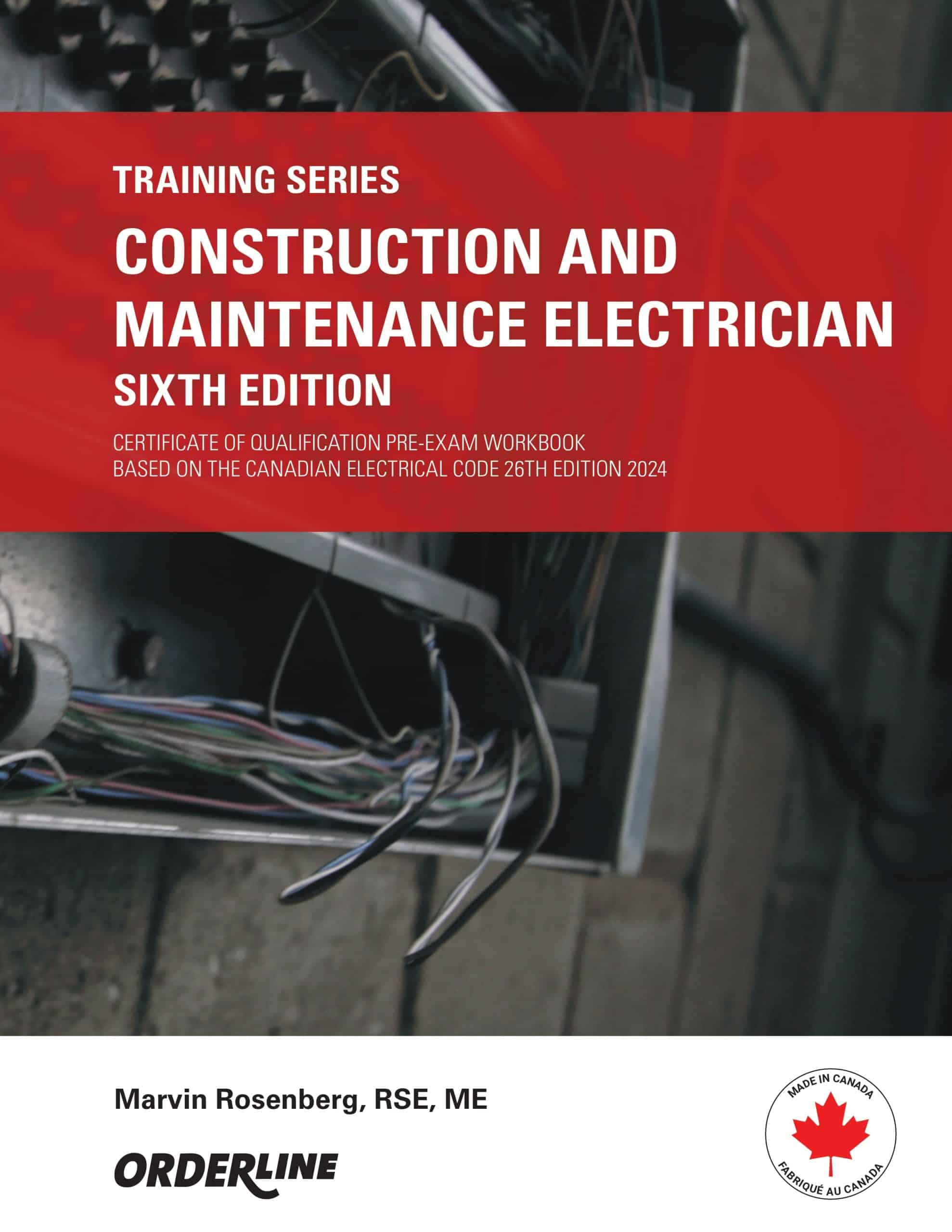 Construction and Maintenance Electrician Sixth Edition Certificate of Qualification Pre-Exam Workbook